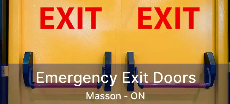  Emergency Exit Doors Masson - ON