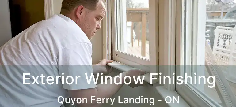  Exterior Window Finishing Quyon Ferry Landing - ON