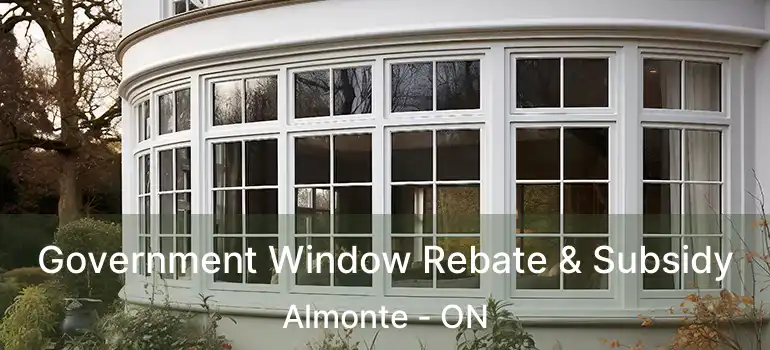  Government Window Rebate & Subsidy Almonte - ON