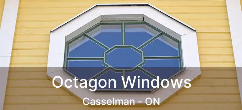  Octagon Windows Casselman - ON