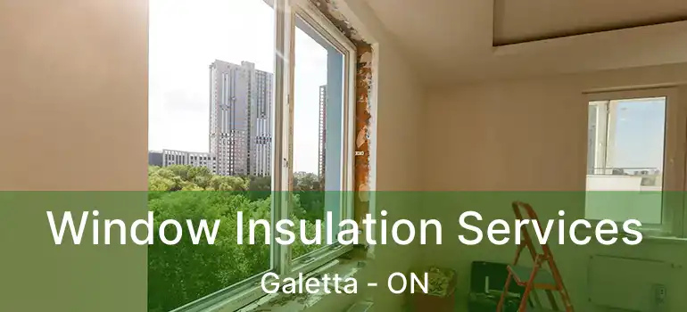  Window Insulation Services Galetta - ON